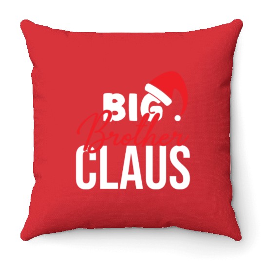 Big brother Claus, Xmas Quotes, Christmas Gifts Throw Pillows