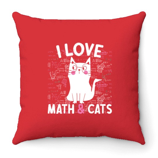 I Love Math and Cats Feline Lover Throw Pillows