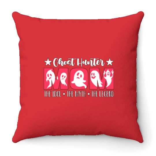 Ghost Hunter Mom The Idol Haunting Ghost Hunters Throw Pillows