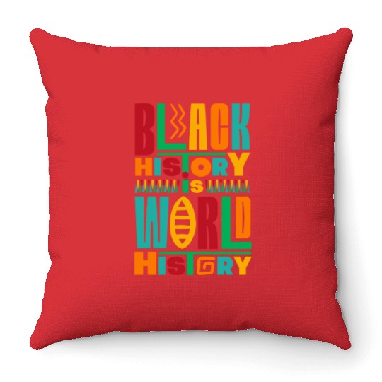 Black History Is World History Colorful Typography Throw Pillows