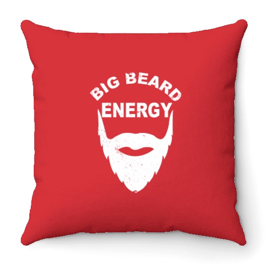 Big Beard Energy Funny Men With Cool Beard Lovers Throw Pillows