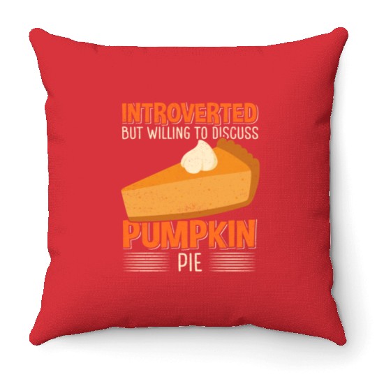 Pumpkin Pies To Discuss Pumpkin Pie Throw Pillows