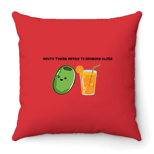 Olive Juice (I love you) Throw Pillows
