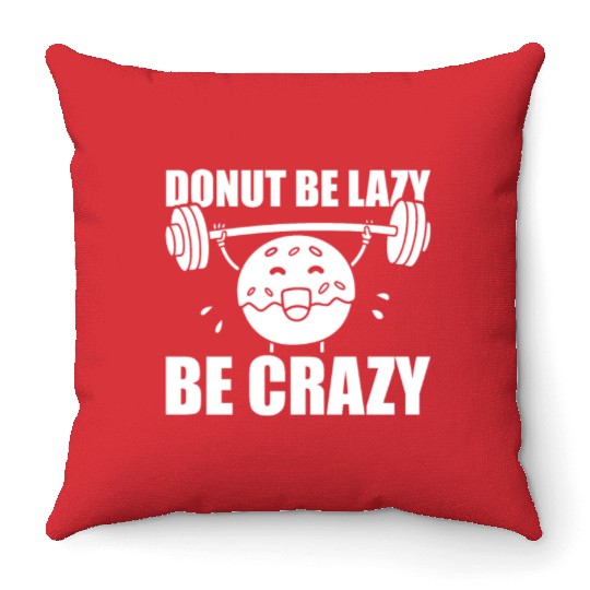 Fitness Donut Funny Donut Gym Throw Pillows