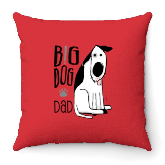 Big Dog Dad Throw Pillows