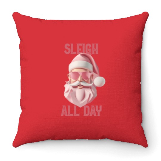 Sleigh all day Throw Pillows