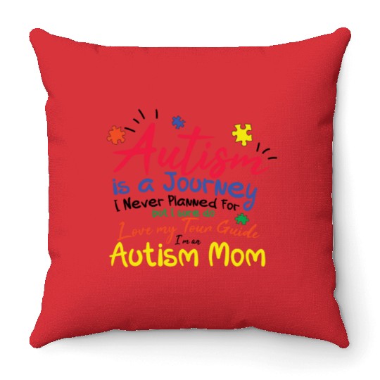 Autism Mom Journey I Love My Tour Guide Throw Pillows