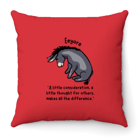 Eeyore Quote About Kindness Throw Pillows
