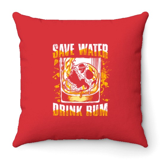 Save water drink rum | pub crawl drinking Throw Pillows