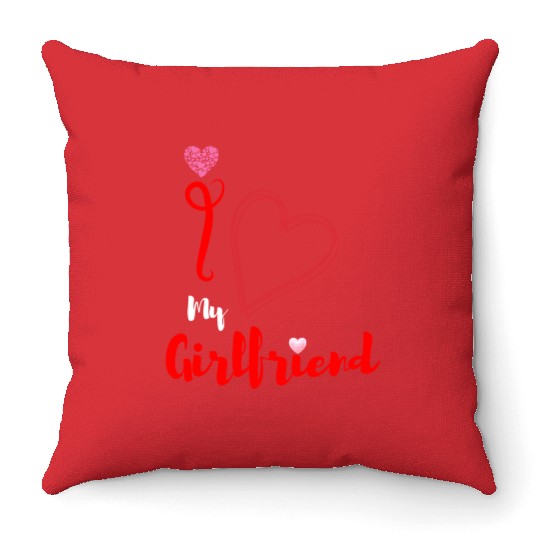I love my girlfriend Throw Pillows