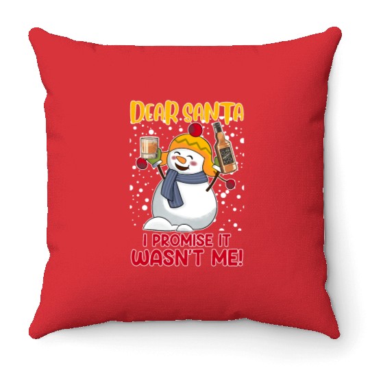 Snowman Funny Dear Santa Promise it Was not Me Throw Pillows