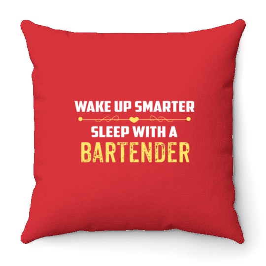 Wake Up Smarter Sleep With A BARTENDER Throw Pillows