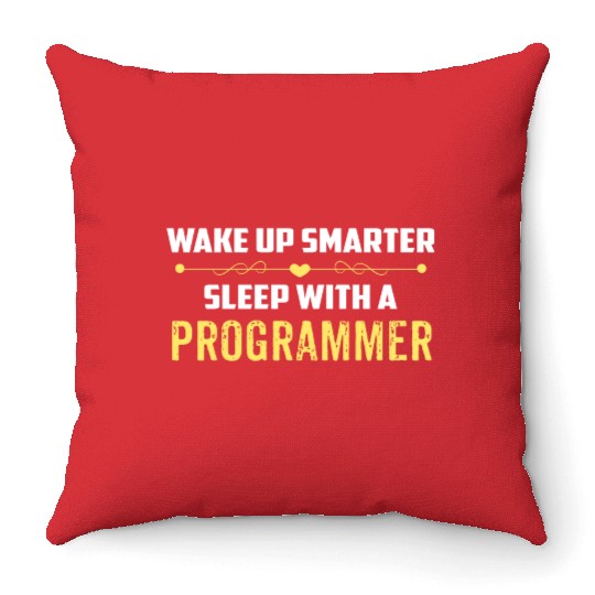 Wake Up Smarter Sleep With A PROGRAMMER Throw Pillows