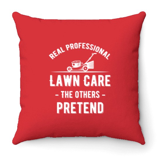 Real Professional Lawn Care The Others Pretend Throw Pillows