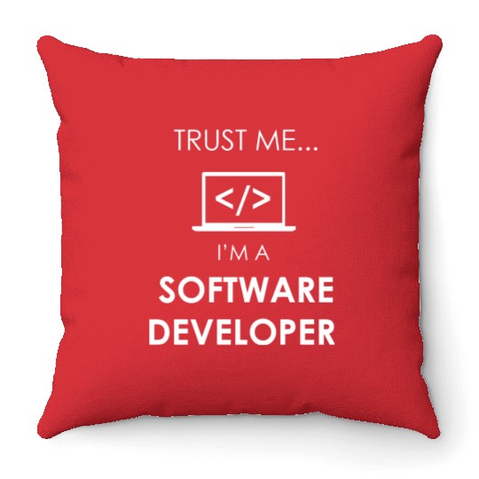 TRUST ME I'M A software developer Throw Pillows