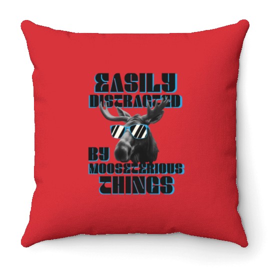 Easily Distracted Funny Elk Moose Throw Pillows