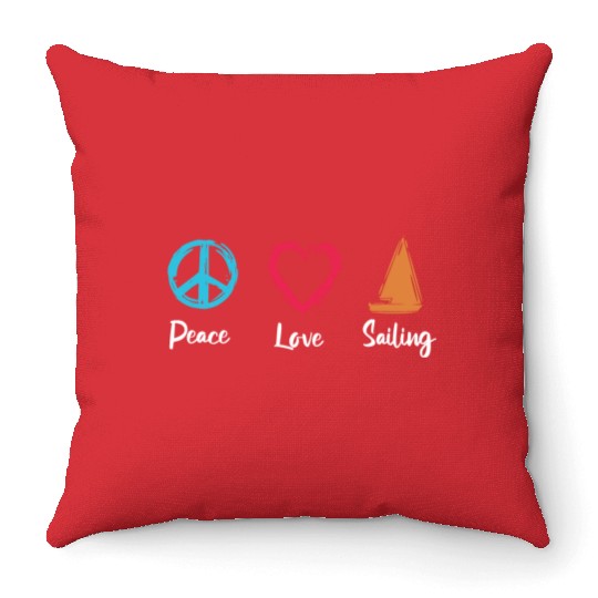 Peace Love Sailing Throw Pillows