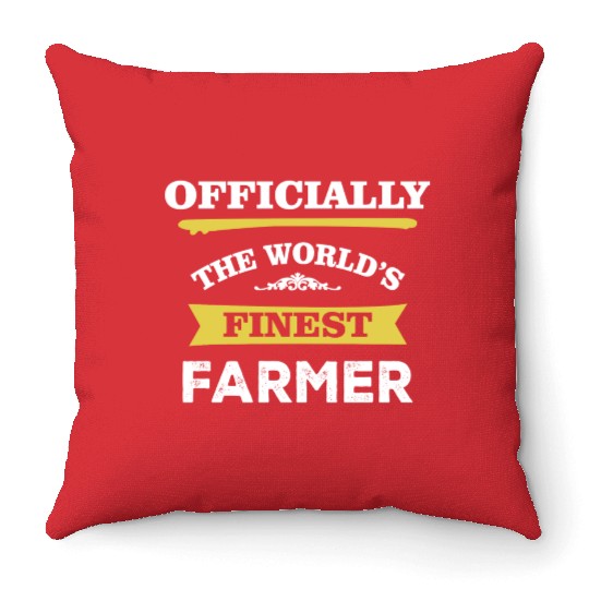 The World's Finest Farmer Throw Pillows