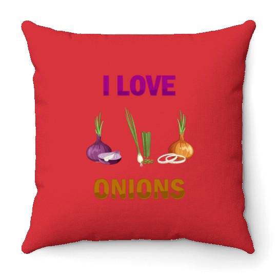 I Love Onions, For Onion and Vegetable Lovers Throw Pillows