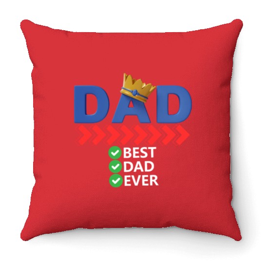 Best Dad Ever Throw Pillows