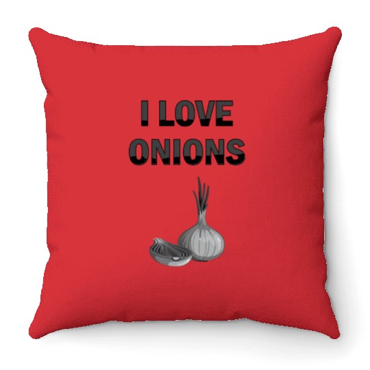 I Love Onions, For Onion and Vegetable Lovers Throw Pillows