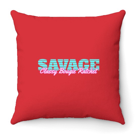Savage Classy Bougie Ratchet Throw Pillows