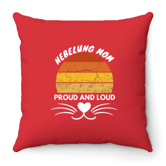 Nebelung Mom, Proud and Loud .. cat mom Throw Pillows