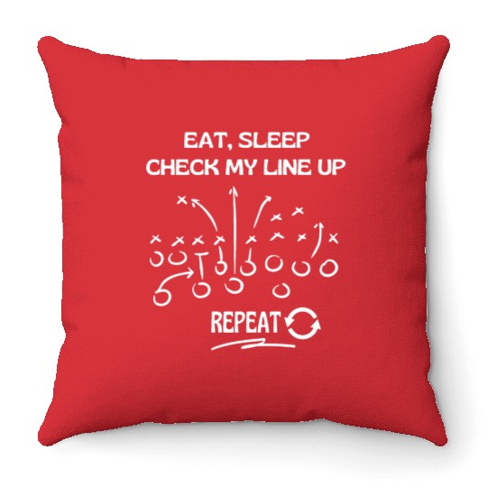 Eat Sleep Check my Lineup Repeat Fantasy Football Throw Pillows