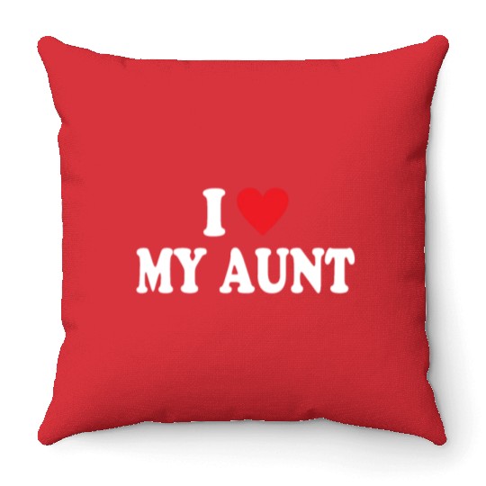 I Love My Aunt Throw Pillows