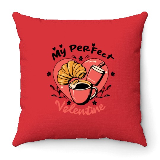 Coffee and Croissant | My Perfect Valentine Throw Pillows