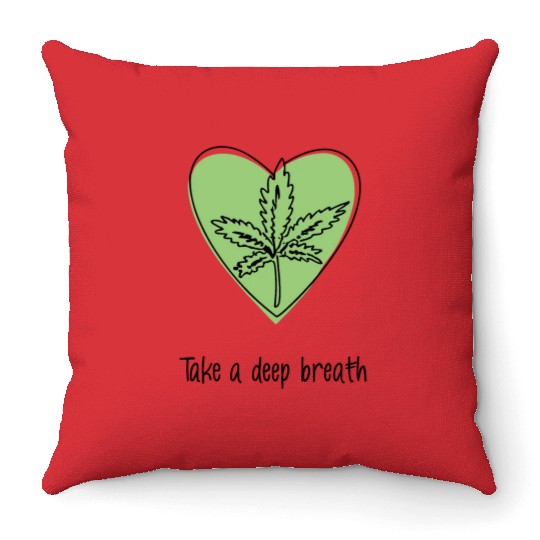 Take a deep breath | Breathe in style Throw Pillows