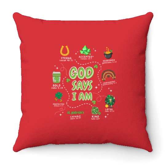 God says i am St. Patricks Day Throw Pillows
