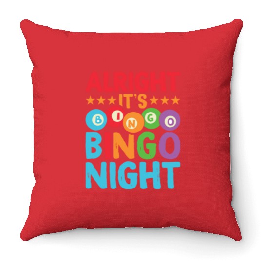 Alright It's Bingo Night Bingo Caller Throw Pillows