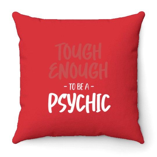 Tough Enough To Be A Psychic Celestial Card Throw Pillows