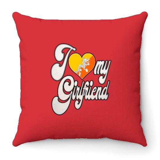 BhutanI Love My Bhutanese Girlfriend Throw Pillows
