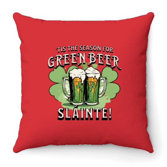 St Pat's Design This is the Season for Green Beer Throw Pillows