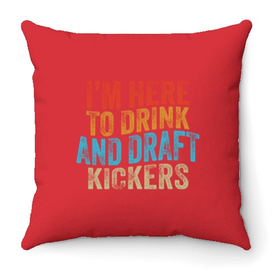 Fantasy Football Party Drink Draft Kickers Throw Pillows