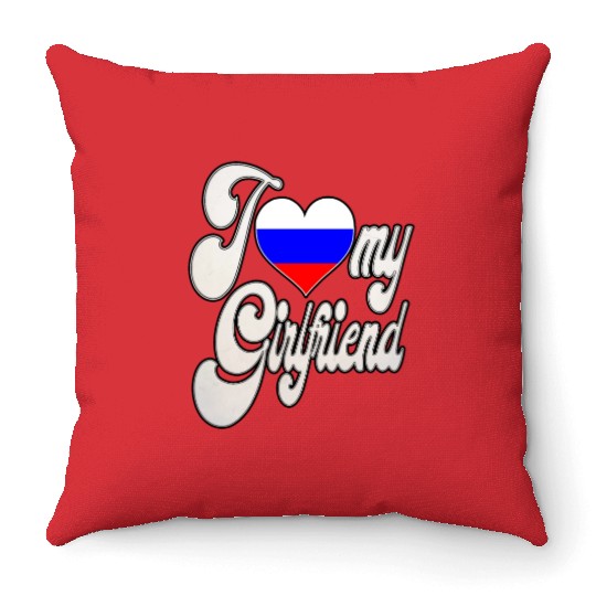 RussiaI Love My Russian Girlfriend Throw Pillows