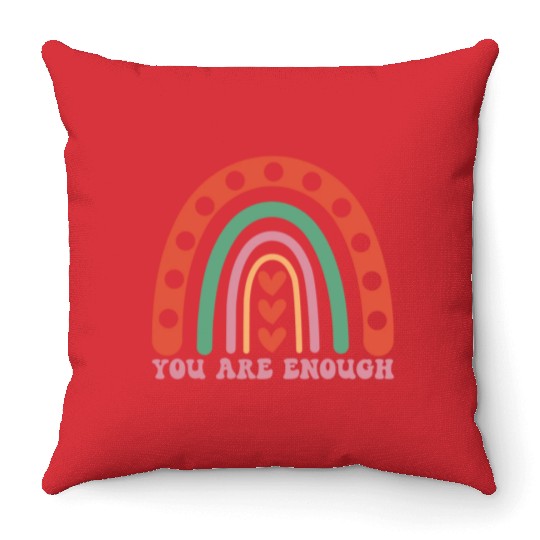 "You are enough" - Positive mindset message Throw Pillows