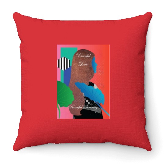 Peaceful Love, Peaceful Serenity Throw Pillows
