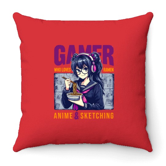 Gamer Who Loves Ramen Anime And Sketching Japanese Throw Pillows