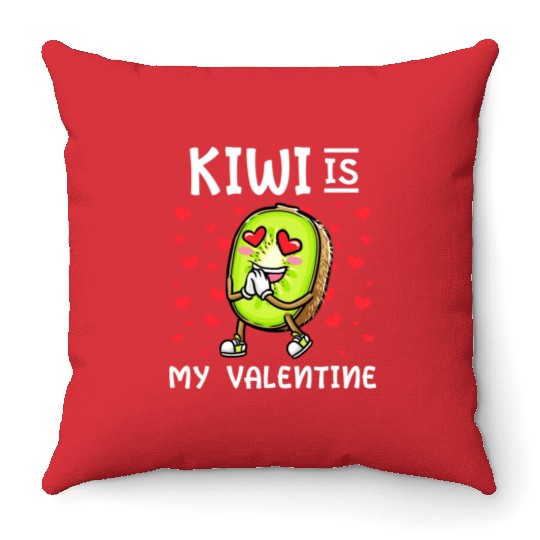 Kiwi Is My Valentine Fruit Valentines Day Throw Pillows
