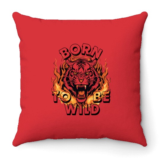 Born To Be Wild, Tiger Throw Pillows