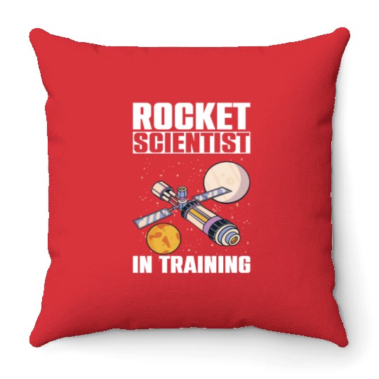 Rocket Scientist Studied Science In Training Throw Pillows