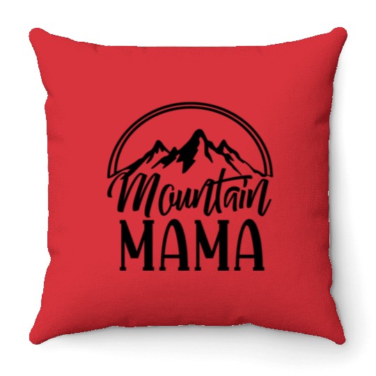 Mountain mama Throw Pillows