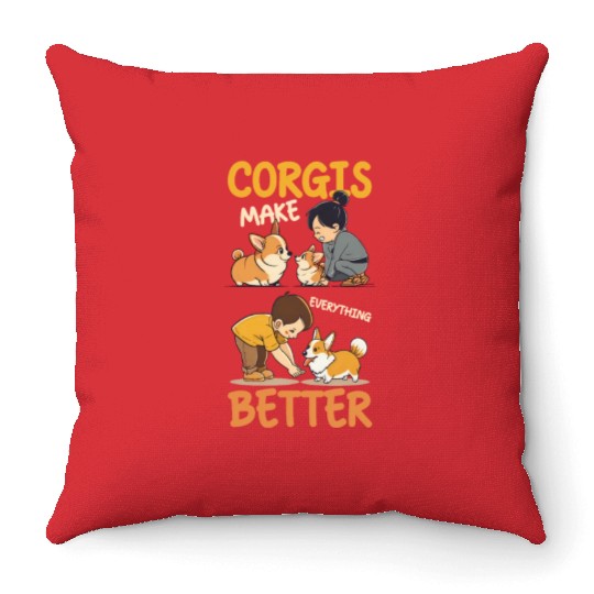 Corgi Mom Dad Corgis Make Everything Better Throw Pillows