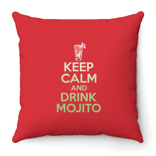 Keep Calm And Drink Mojito Throw Pillows - Funny Rum