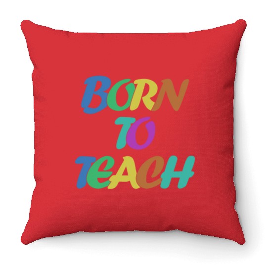 Teacher Teachers School College Throw Pillows