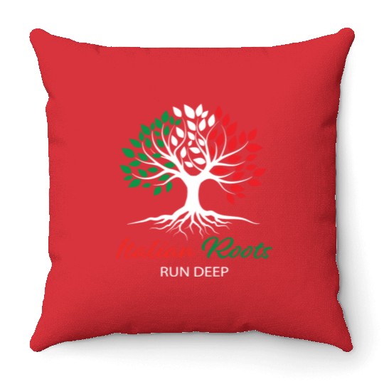 Italian Roots Run Deep Throw Pillows