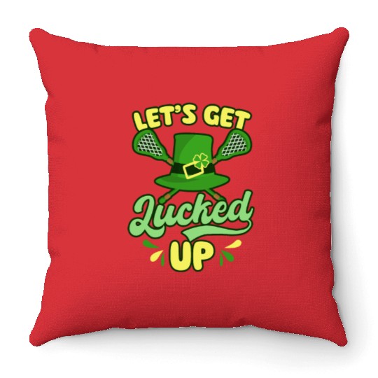 Lacrosse St. Patricks Day Get Lucked Up Throw Pillows